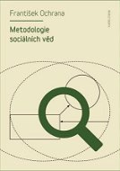 Metodologie sociálních věd - Elektronická kniha