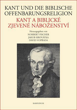 Kant und die biblische Offenbarungsreligion / Kant a biblické zjevené náboženství - Elektronická kniha - Hlavní obrázek