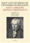 Kant und die biblische Offenbarungsreligion / Kant a biblické zjevené náboženství - Elektronická kniha