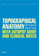 Topographical Anatomy with autopsy guide and clinical notes - Elektronická kniha