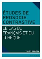 Études de prosodie contrastive - Elektronická kniha