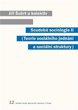 Soudobá sociologie II