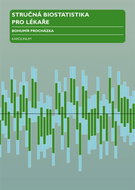 Stručná biostatistika pro lékaře - Elektronická kniha