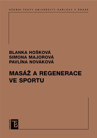 Masáž a regenerace ve sportu - Elektronická kniha - Hlavní obrázek