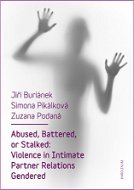 Abused, Battered, or Stalked - Elektronická kniha