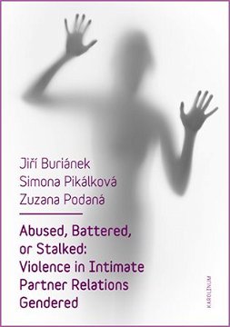 Abused, Battered, or Stalked