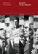 Balkán ve 20. století - Elektronická kniha