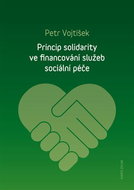 Princip solidarity ve financování služeb sociální péče - Elektronická kniha