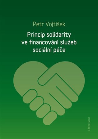 Princip solidarity ve financování služeb sociální péče - Elektronická kniha - Main image