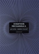 Kvantová mechanika II. - Elektronická kniha