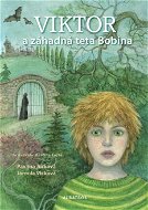 Viktor a záhadná teta Bobina - Elektronická kniha