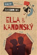 Ella & Kandinský - Elektronická kniha