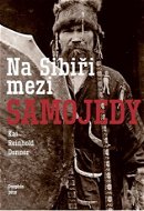 Na Sibiři mezi Samojedy - Elektronická kniha