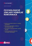 Psychologické základy verbální komunikace - Elektronická kniha