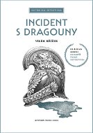 Incident s dragouny - Elektronická kniha