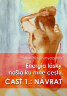 Energia lásky našla ku mne cestu - Elektronická kniha