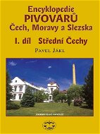 Encyklopedie pivovarů Čech, Moravy a Slezska, I. díl - Elektronická kniha