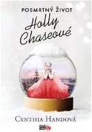 Posmrtný život Holly Chaseové - Elektronická kniha