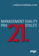 Management kvality pro 21. století - Elektronická kniha