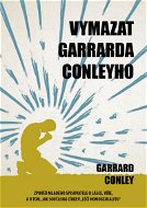 Vymazat Garrarda Conleyho - Elektronická kniha