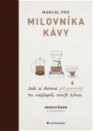 Manuál pro milovníka kávy - Elektronická kniha