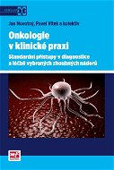 Onkologie v klinické praxi - Elektronická kniha