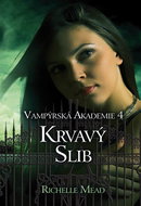 Vampýrská akademie 4: Krvavý slib - Elektronická kniha