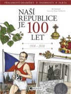 Naší republice je 100 let - Elektronická kniha