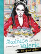 Školnice Valerie se ujímá vedení - Elektronická kniha