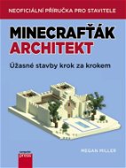 Minecrafťák architekt - Elektronická kniha