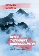 Velké tatranské dobrodružství - Elektronická kniha