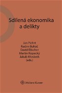 Sdílená ekonomika a delikty - Elektronická kniha