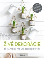 Živé dekorácie (SK) - Elektronická kniha