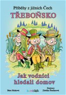 Příběhy z jižních Čech - Třeboňsko - Elektronická kniha