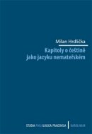 Kapitoly o češtině jako jazyku nemateřském - Elektronická kniha