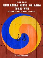 Kolem kolem Koreje, Japonska, Tchaj-wanu - Elektronická kniha