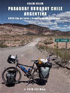 Kolem kolem Paraguaye, Uruguaye, Argentiny a Chile - Elektronická kniha