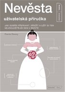 Nevěsta - uživatelská příručka  - Elektronická kniha
