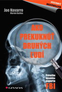 Ako prekuknúť druhých ľudí (SK) - Joe Navarro