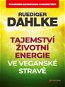 Tajemství životní energie ve veganské stravě - Elektronická kniha