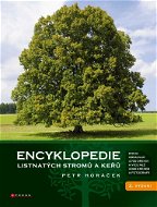 Encyklopedie listnatých stromů a keřů - Elektronická kniha