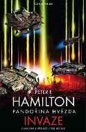 Pandořina hvězda - Invaze - Peter F. Hamilton