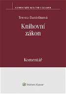 Knihovní zákon (č. 257/2001 Sb.). Komentář - Elektronická kniha