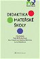 Didaktika mateřské školy - Elektronická kniha