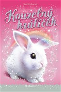 Kouzelný králíček - Strážce klíče - Elektronická kniha