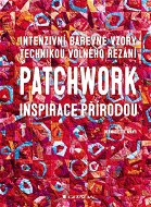 Patchwork inspirace přírodou - Elektronická kniha