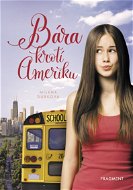 Bára krotí Ameriku - Elektronická kniha