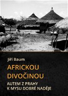 Africkou divočinou - Elektronická kniha