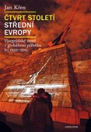 Čtvrt století střední Evropy - Elektronická kniha