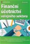Finanční účetnictví veřejného sektoru - Elektronická kniha